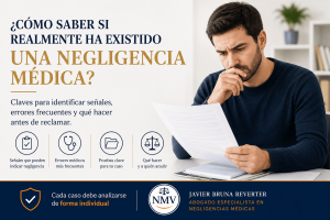 Cómo saber si realmente ha existido una negligencia médica